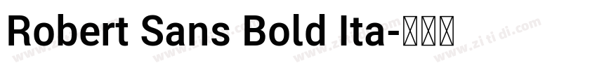 Robert Sans Bold Ita字体转换